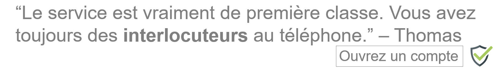 Un courtier avec un niveau de service exceptionnel et des clients satisfaits de leur expérience.