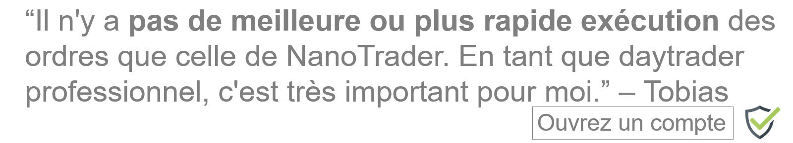 Le broker avec la meilleure exécution d'ordres ?